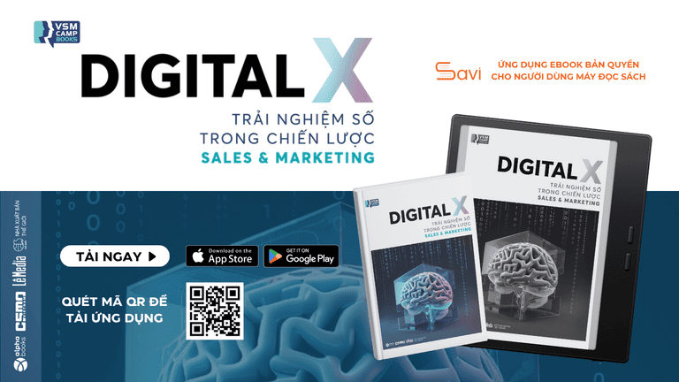 Cuốn Digital X – Trải Nghiệm Số Trong Chiến Lược Sales & Marketing ebook đã có trên Savi