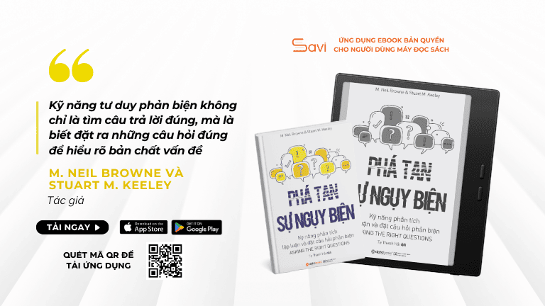 M. Neil Browne và Stuart M. Keeley là hai giáo sư chuyên nghiên cứu và giảng dạy về tư duy phản biện