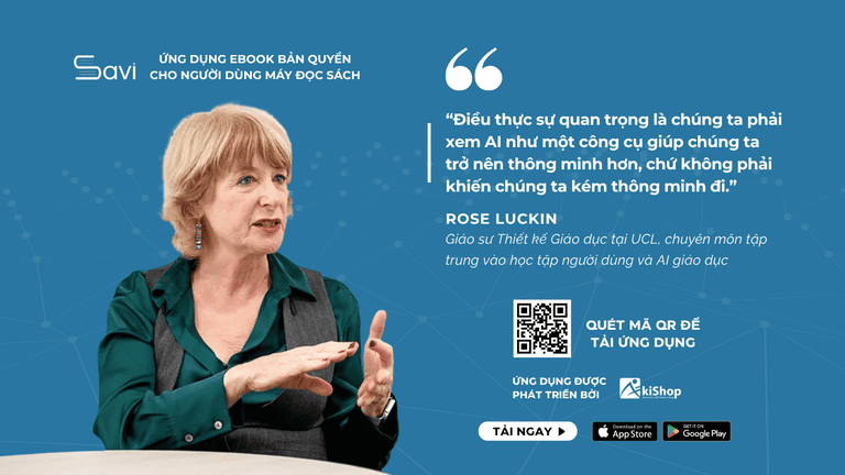 Rose Luckin - Giáo sư Thiết kế Giáo dục tại UCL, chuyên môn tập trung vào học tập người dùng và AI giáo dục