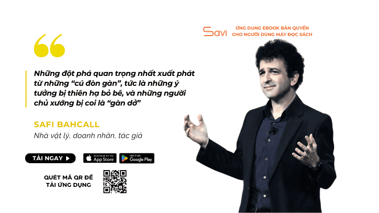 Safi Bahcall - Nhà vật lý, doanh nhân và tác giả